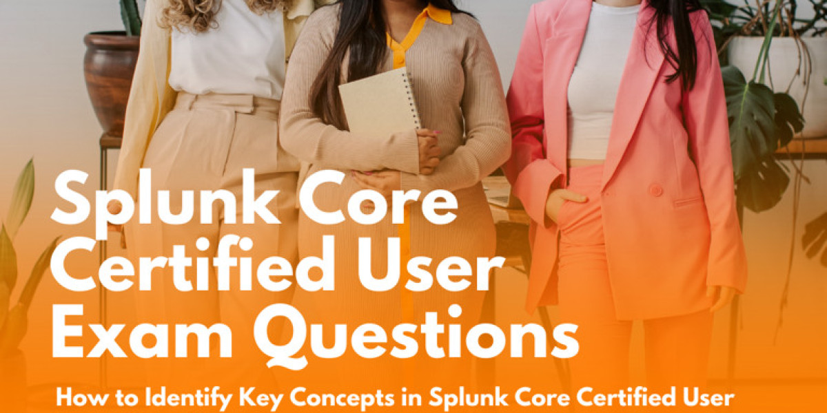 How Splunk Core Certified User Exam Questions Help You Stand Out