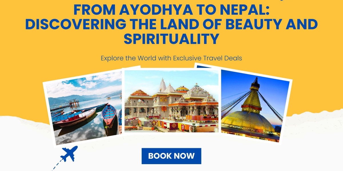 From Ayodhya to Nepal: Discovering the Land of Beauty and Spirituality