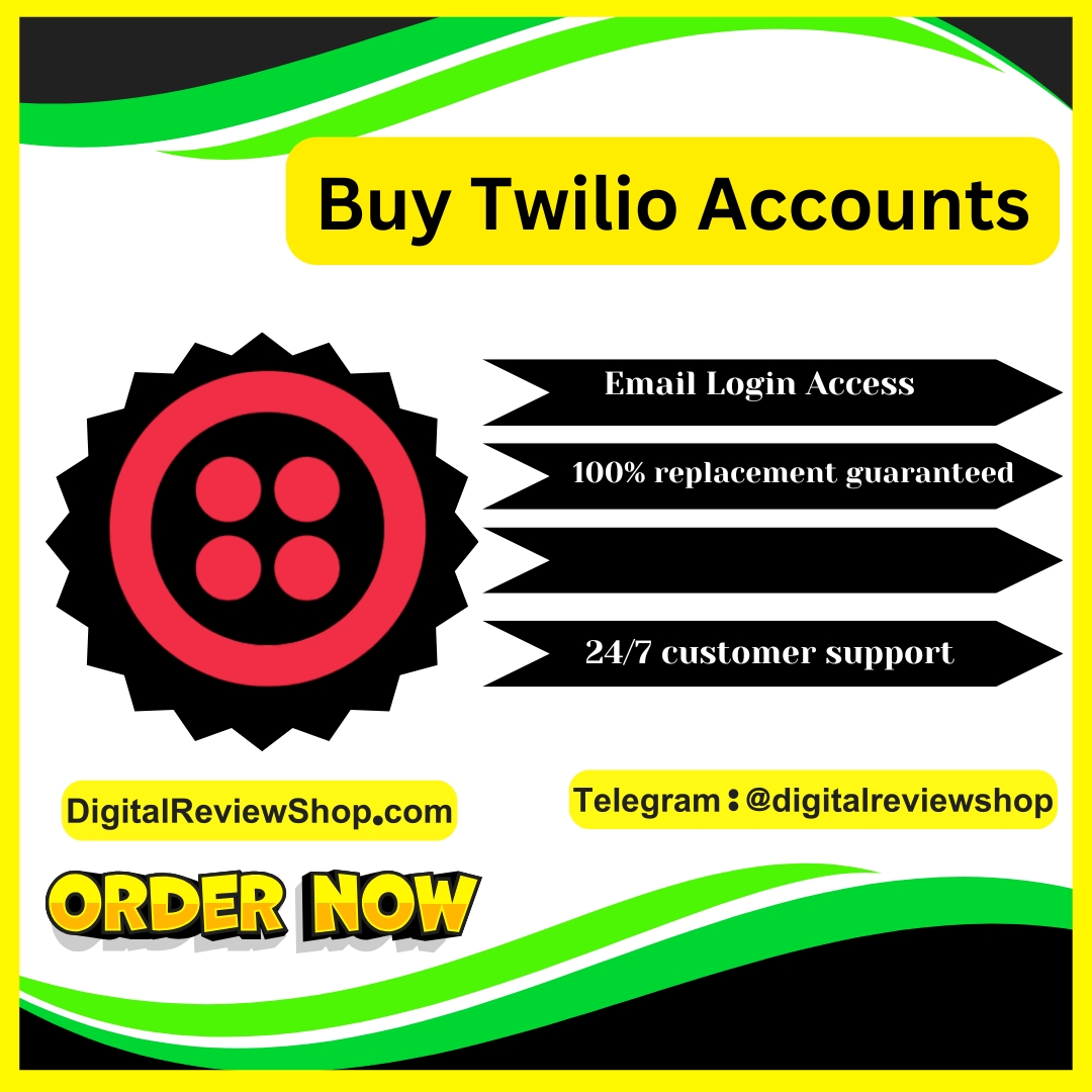 Buy Twilio Accounts - Fast Activation, Full Access, & Secure API Use