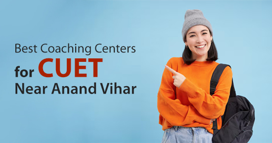 CUET Preparations in Anand Vihar | Fineline Art Academy